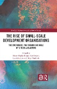 Cover-Bild zum Titel 'The Rise of Small-Scale Development Organisations' von ''