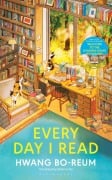 Cover-Bild zum Titel 'Every Day I Read' von 'Hwang Bo-Reum'