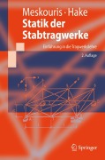 Statik der Stabtragwerke - Erwin Hake, Konstantin Meskouris