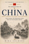 Cover-Bild zum Titel 'Die verborgene Seite von China' von 'Mika Solberg'