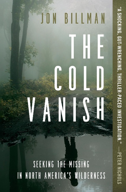 The Cold Vanish - Jon Billman