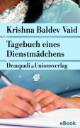 Cover-Bild zum Titel 'Tagebuch eines Dienstmädchens' von 'Krishna Baldev Vaid'