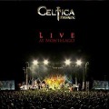 Cover-Bild zum Titel 'Celtica - Live At Montelago' von 'Celtica - Pipes Rock!'