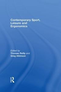 Contemporary Sport, Leisure and Ergonomics - 