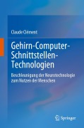 Cover-Bild zum Titel 'Gehirn-Computer-Schnittstellen-Technologien' von 'Claude Clément'