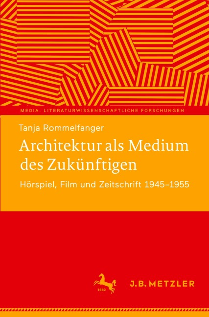 Architektur als Medium des Zukünftigen - Tanja Rommelfanger