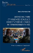 Cover-Bild zum Titel 'Justice militaire et violences sexuelles constitutives de crimes internationaux en RDC' von 'Assoumou'