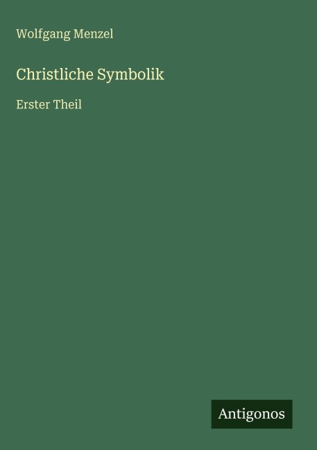 Christliche Symbolik - Wolfgang Menzel