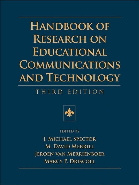 Handbook of Research on Educational Communications and Technology - 