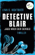 Detective Blair - Jagd nach der Schuld - Lynn Hightower