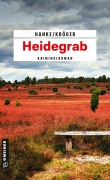 Cover-Bild zum Titel 'Heidegrab' von 'Kathrin Hanke, Claudia Kröger'