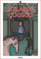 Atlarin Cocugu - Cuma Karatas