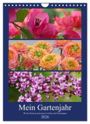 Mein Gartenjahr - Mit der Kamera unterwegs in Gärten und Parkanlagen (Wandkalender 2026 DIN A4 hoch), CALVENDO Monatskalender - Christine B-B Müller