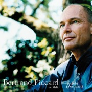 Cover-Bild zum Titel 'Bertrand Piccard erzählt' von 'Bartrand Piccard'