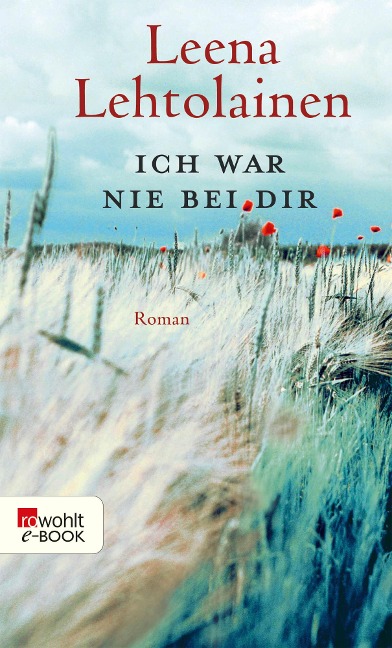 Ich war nie bei dir - Leena Lehtolainen