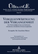 Cover-Bild zum Titel 'Vergegenwärtigung der Vergangenheit' von ''