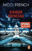 Cover-Bild zum Titel 'Eisiger Dienstag' von 'Nicci French'