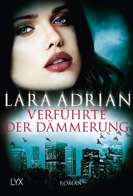 Verführte der Dämmerung - Lara Adrian