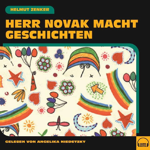 Herr Novak macht Geschichten - Helmut Zenker