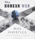 The Korean War - Max Hastings
