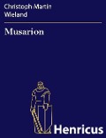 Cover-Bild zum Titel 'Musarion' von 'Christoph Martin Wieland'