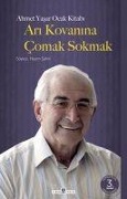 Cover-Bild zum Titel 'Ari Kovanina Comak Sokmak' von 'Ahmet Yasar Ocak'