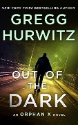 Out of the Dark - Gregg Hurwitz