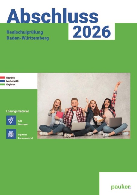 Abschluss 2026 - Realschulprüfung Baden-Württemberg - Deutsch, Mathe, Englisch - Lösungsband - 