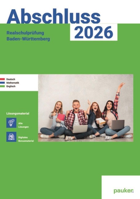 Abschluss 2026 - Realschulprüfung Baden-Württemberg -  Deutsch, Mathe, Englisch - Lösungsband - 