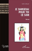Cover-Bild zum Titel 'Je danserai pour toi ce soir   Roman' von 'Wekape'