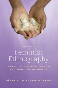 Cover-Bild zum Titel 'Feminist Ethnography' von 'Dána-Ain Davis, Christa Craven'