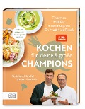 Kochen für kleine und große Champions - Matthias Riedl, Thomas Müller