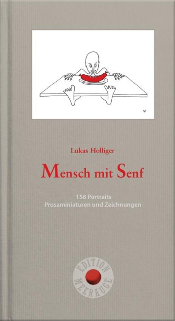 Mensch mit Senf - Lukas Holliger