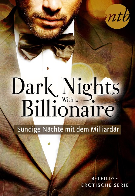 Dark Nights With a Billionaire - Sündige Nächte mit dem Milliardär (4in1-Serie) - Kate Walker, Janette Kenny, Carole Mortimer, Lee Wilkinson