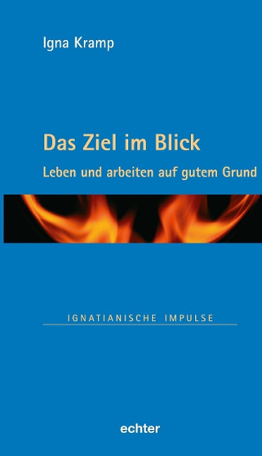 Das Ziel im Blick - Igna Kramp