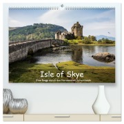 Cover-Bild zum Titel 'Isle of Skye - Eine Reise durch den Nordwesten Schottlands (hochwertiger Premium Wandkalender 2026 DIN A2 quer), Kunstdruck in Hochglanz' von 'Dennis Westermann'