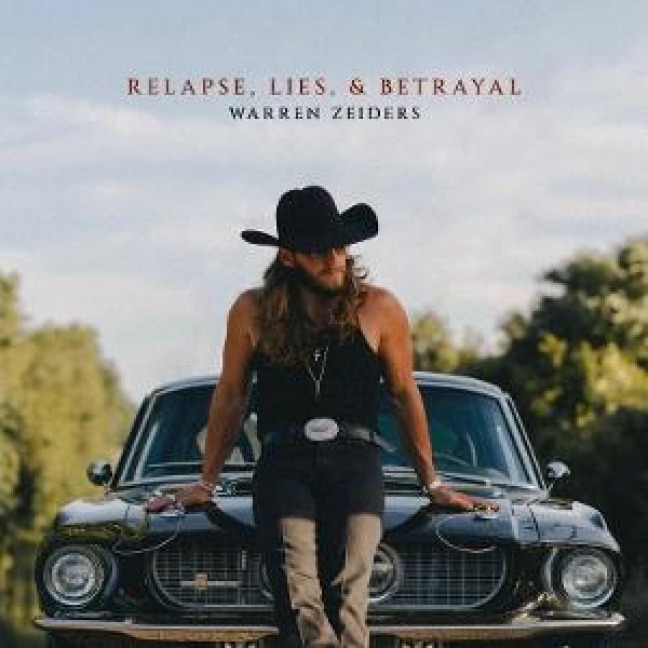 Relapse,Lies&Betrayal - Warren Zeiders