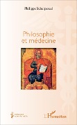 Cover-Bild zum Titel 'Philosophie et médecine' von 'Philippe Scherpereel'