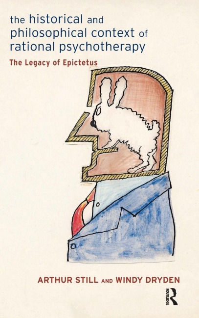 The Historical and Philosophical Context of Rational Psychotherapy - Windy Dryden, Arthur Still