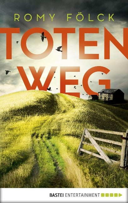 Totenweg - Romy Fölck