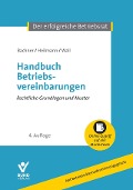 Cover-Bild zum Titel 'Handbuch Betriebsvereinbarungen' von 'Michael Bachner, Micha Heilmann, Daniel Wall'