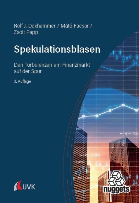 Spekulationsblasen - Rolf J. Daxhammer, Mate Facsar, Zsolt Alexander Papp