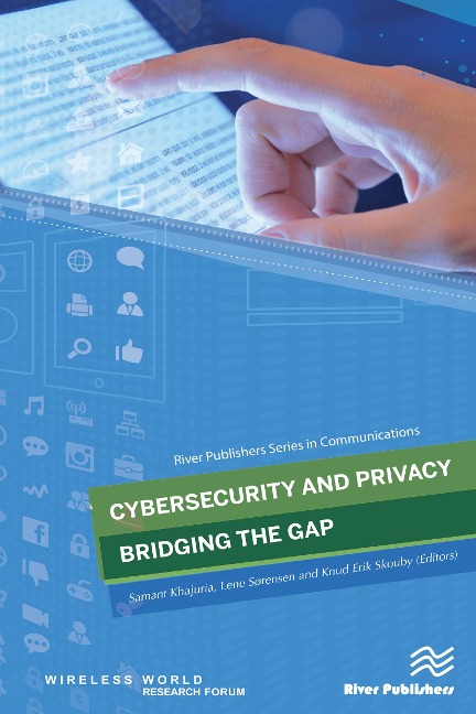 Cybersecurity and Privacy - Bridging the Gap - 