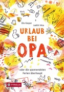Cover-Bild zum Titel 'Urlaub bei Opa' von 'Ella Kaspar'