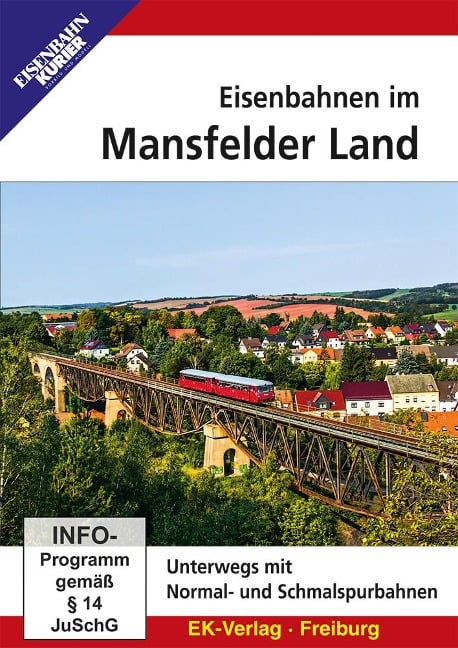 Eisenbahnen im Mansfelder Land - 