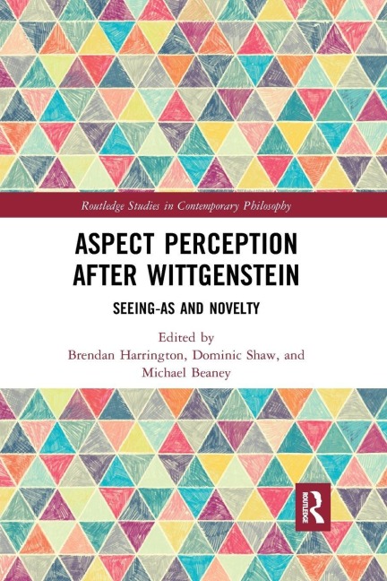 Aspect Perception after Wittgenstein - 