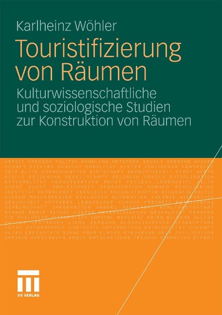 Touristifizierung von Räumen - Karlheinz Wöhler