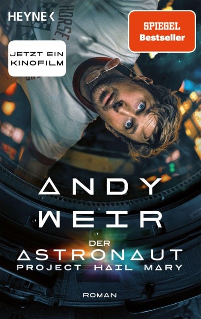 Der Astronaut - Project Hail Mary - Andy Weir