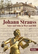 Cover-Bild zum Titel 'Johann Strauss' von 'Juliana Weitlaner'