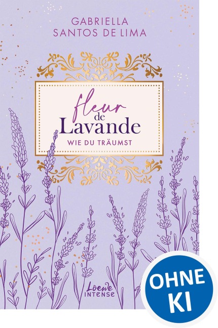 Fleur de Lavande (Band 3) - Wie du träumst - Gabriella Santos de Lima